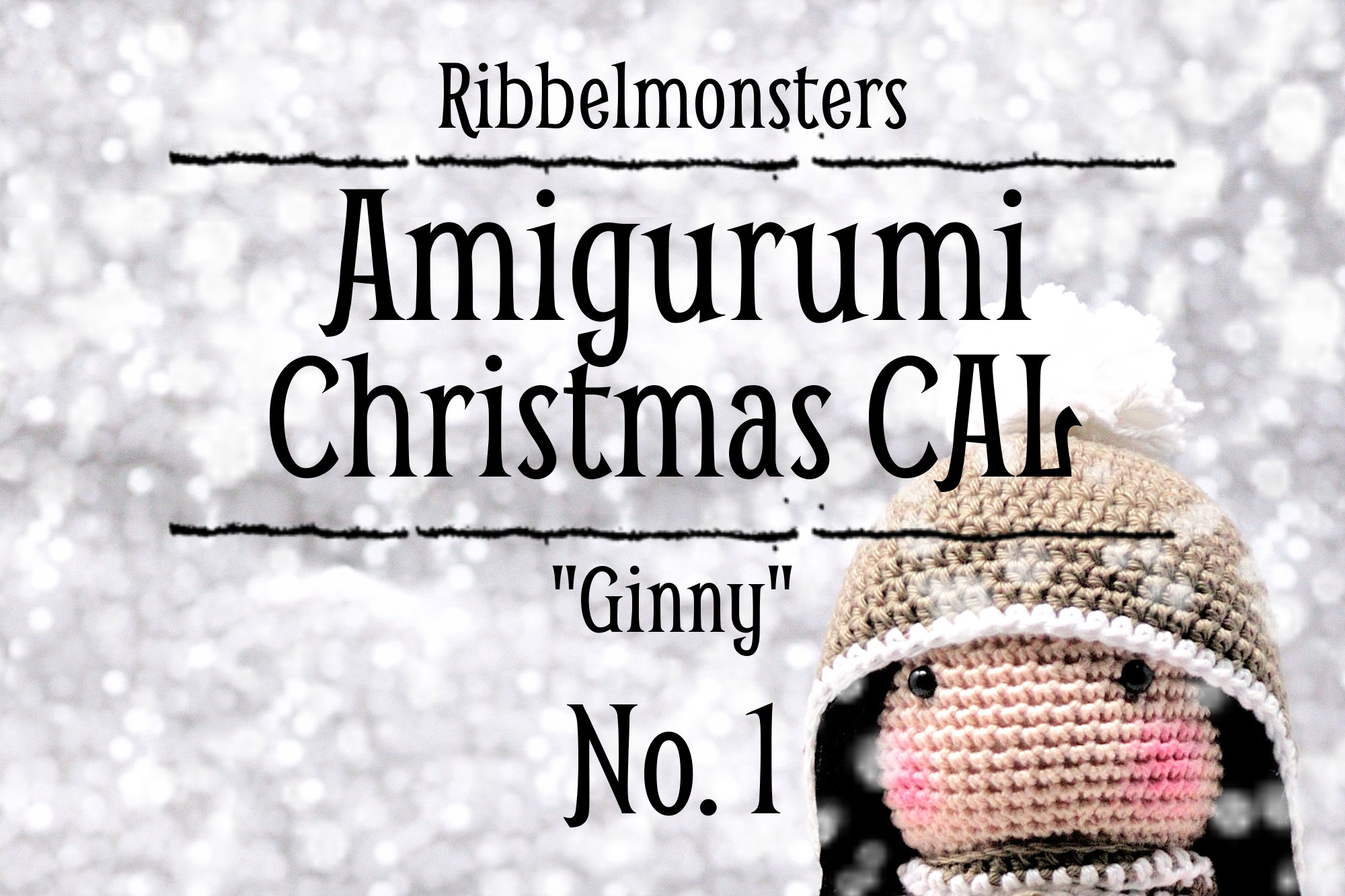 Amigurumi Christmas CAL – „Ginny“ – Teil 1